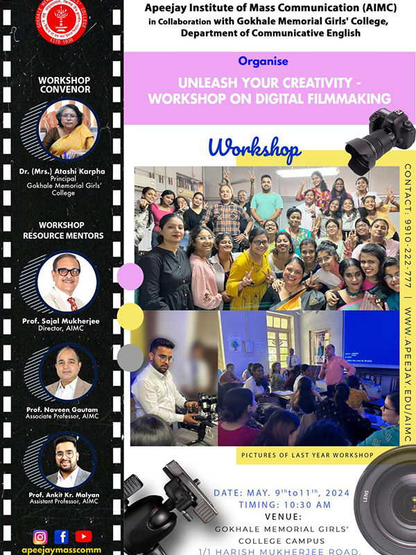 UNLEASH YOUR CREATIVITY WORKSHOP ON DIGITAL FILMMAKING 